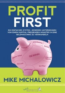 Unternehmensfinanzen: Profit First